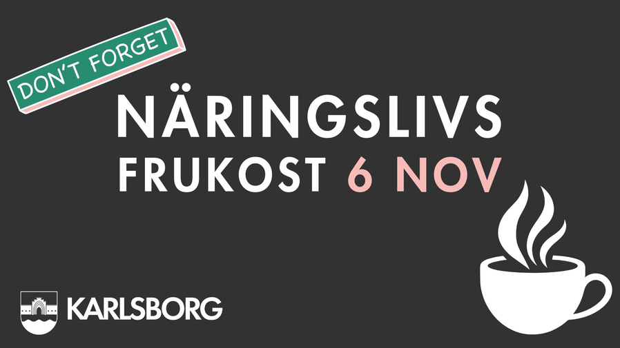 Texten "Näringslivsfrukost 6 nov" och en teckning av en kaffekopp